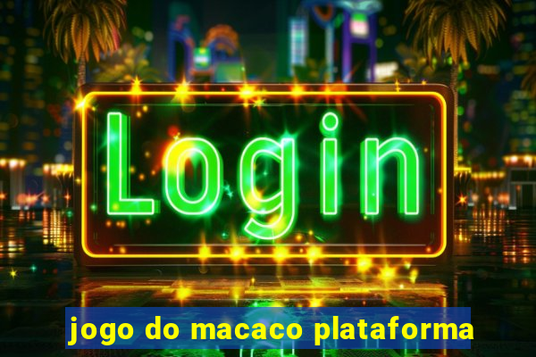 jogo do macaco plataforma